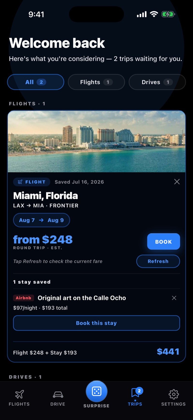 Saved trips with one-tap price refresh